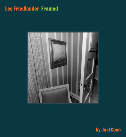 Lee Friedlander Framed - Joel Coen