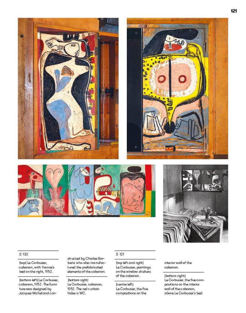Painter Le Corbusier: Eileen Gray's Villa E 1027 and Le Cabanon