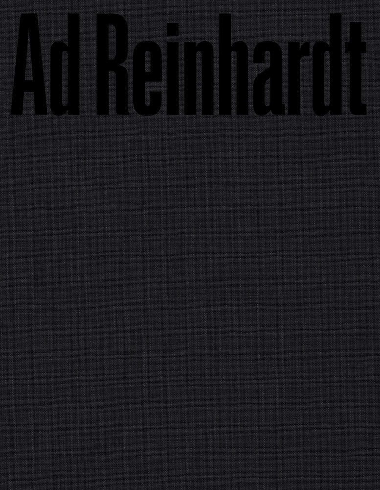 Ad Reinhardt: Color Out of Darkness