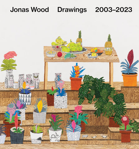 Jonas Wood: Drawings