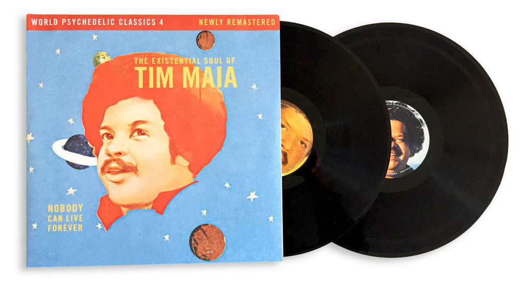 World Psychedelic Classics 4: Nobody Can Live Forever – The Existential Soul of Tim Maia