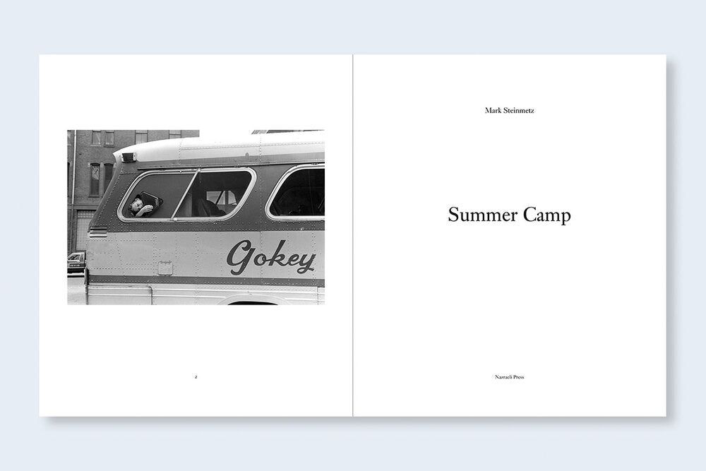 MARK STEINMETZ - Summer Camp
