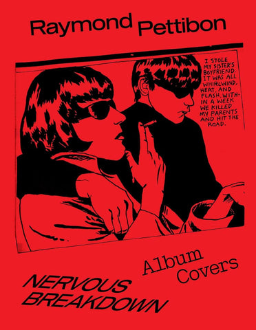 Book cover of 'Nervous Breakdown' by Raymond Pettibon with a red background and black illustrations.