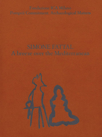 Simone Fattal: A breeze over the Mediterranean
