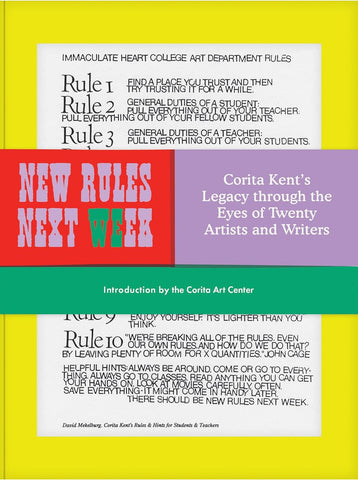 New Rules Next Week: Corita Kent