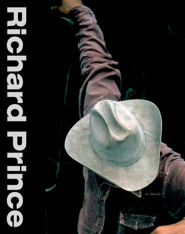 Book cover featuring a cowboy hat in the foreground against a dark background, with the text 'Richard Prince' printed vertically on the left side.
