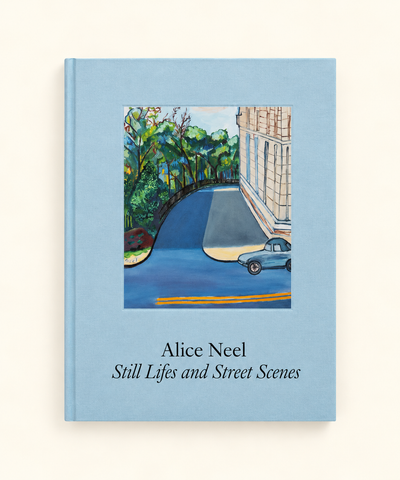 Alice Neel Still Lifes and Street Scenes hardcover art book with a light blue cover featuring a colorful painting of a tree-lined street, building, and vintage car.