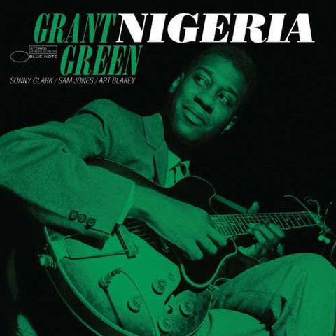 Grant Green - Nigeria: Tone Poet