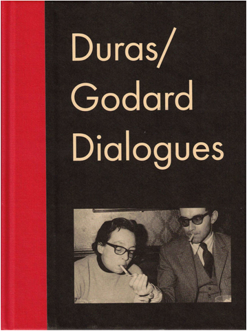 Duras/Godard Dialogues