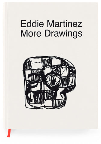 Eddie Martinez - More Drawings