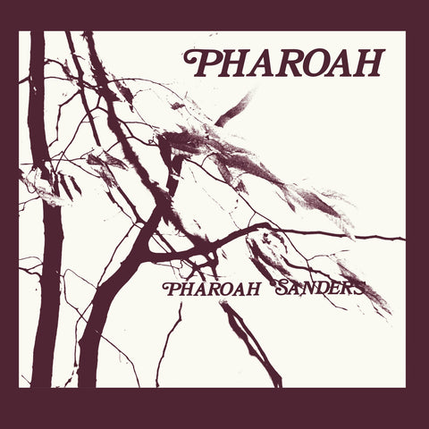 Pharoah Sanders - Pharoah Box Set