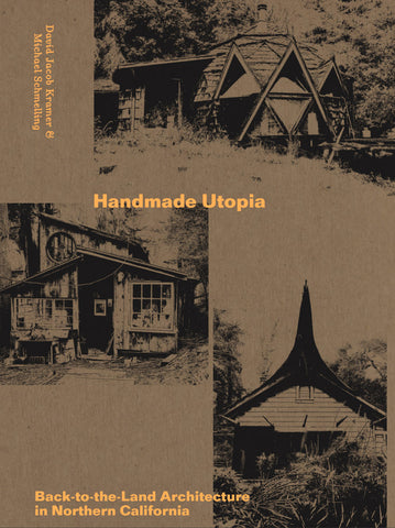 An architectural book cover featuring retro, high-contrast imagery of unique, handmade structures in nature.