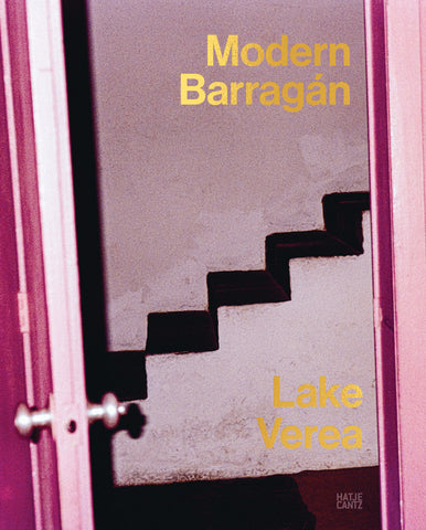 Book cover of 'Modern Barragán' by Lake Verea with a staircase illustration.