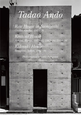 Residential Masterpieces 31: Tadao Ando Row House