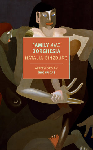 Family & Borghesia - Natalia Ginzburg