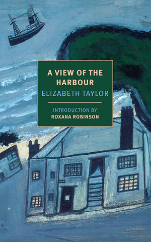 A VIEW OF THE HARBOUR by Elizabeth Taylor