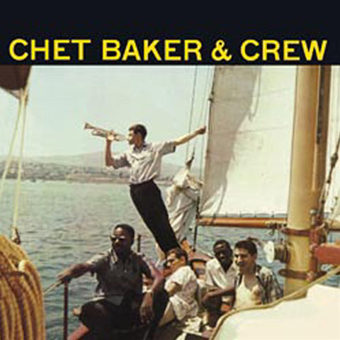 Chet Baker - Chet Baker And Crew