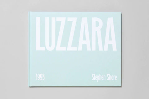 LUZZARA - Stephen Shore