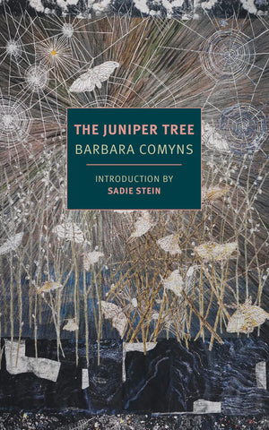 THE JUNIPER TREE by Barbara Comyns