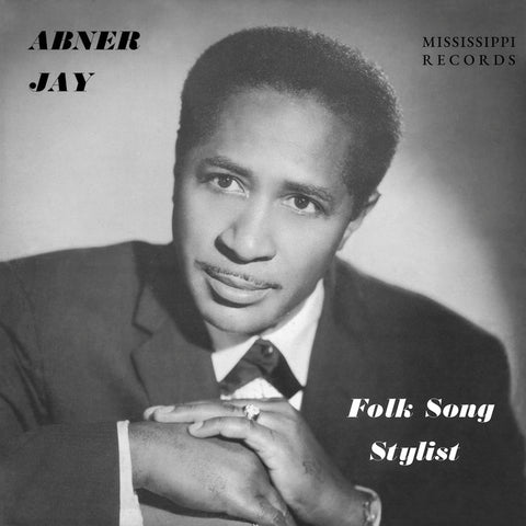 Abner Jay - Folk Song Stylist LP
