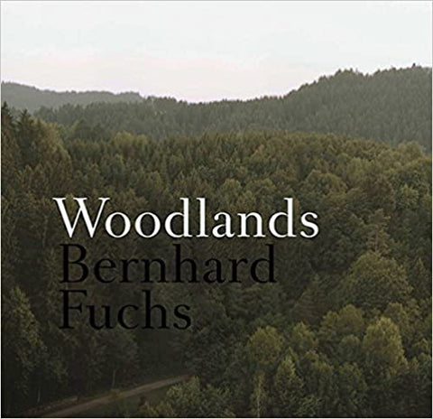 BERNHARD FUCHS - WOODLANDS