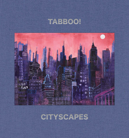 Tabboo!: Cityscapes